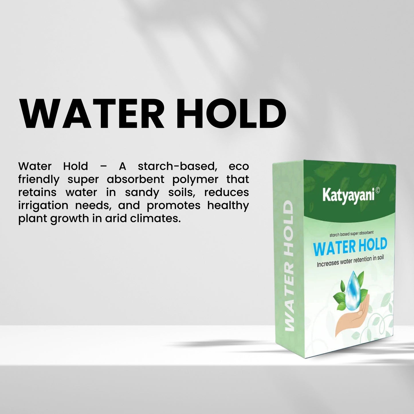 Katyayani Water Hold – Starch Based Super Absorbent 🎁Buy 1 Get 2 Free